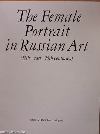 The Female Portrait in Russian Art