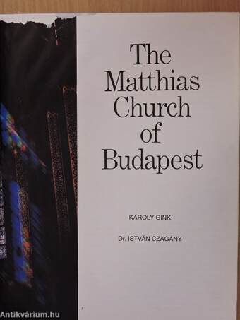 The Matthias Church of Budapest