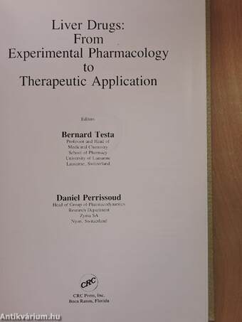 Liver Drugs: From Experimental Pharmacology to Therapeutic Application