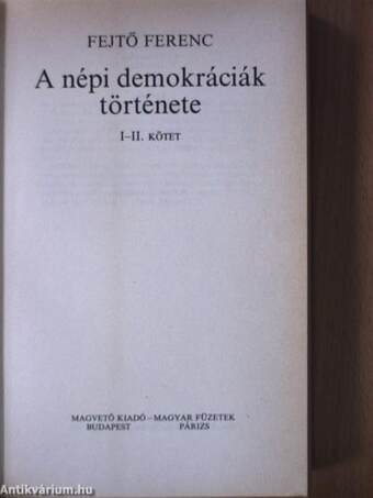 A népi demokráciák története I-II.