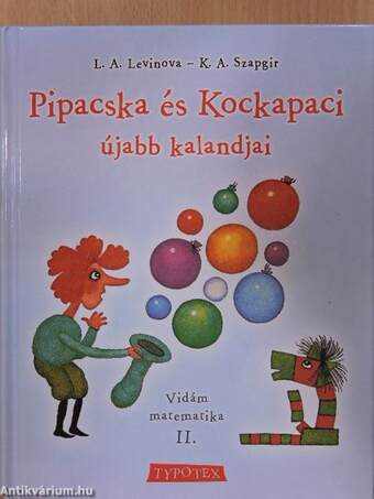 Pipacska és Kockapaci újabb kalandjai