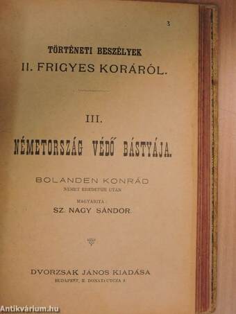 Történeti beszélyek II. Frigyes koráról I-II.