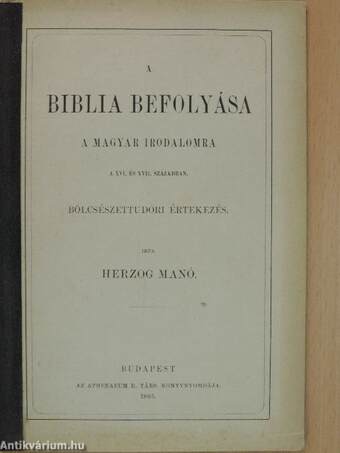 A biblia befolyása a magyar irodalomra a XVI. és XVII. században