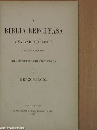 A biblia befolyása a magyar irodalomra a XVI. és XVII. században