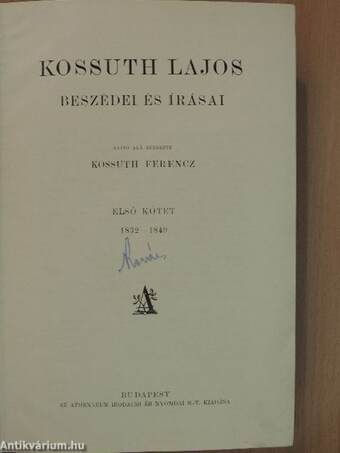 Kossuth Lajos beszédei és írásai I-III.