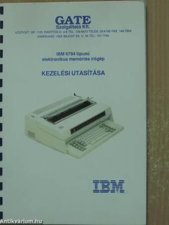 IBM 6784 típusú elektronikus memóriás írógép kezelési utasítása