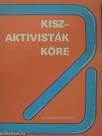 KISZ-aktivisták köre