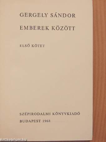 Emberek között I-II.