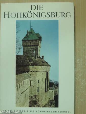 Die Hohkönigsburg