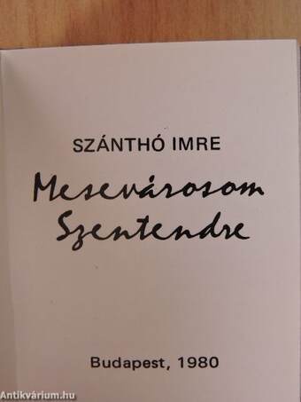 Mesevárosom Szentendre (minikönyv) (számozott)