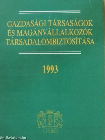 Gazdasági társaságok és magánvállalkozók társadalombiztosítása 1993