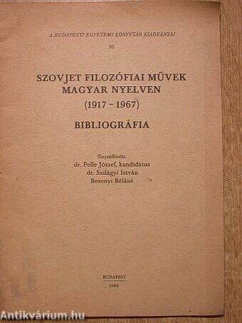 Szovjet filozófiai művek magyar nyelven 1917-1967