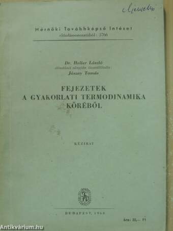 Fejezetek a gyakorlati termodinamika köréből