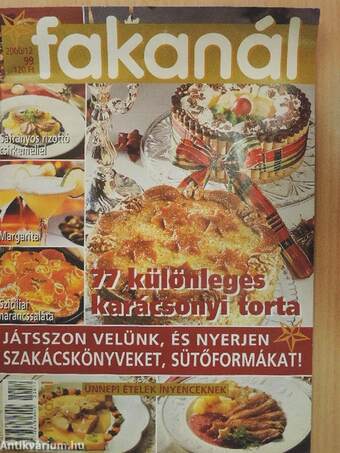 Fakanál - 77 különleges karácsonyi torta