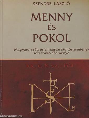 Menny és pokol 1-2.