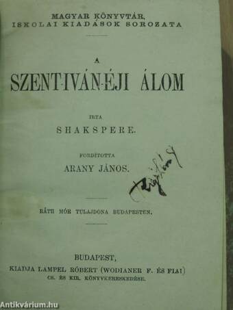 A Szent-Iván-éji álom/János király/Hamlet dán királyfi/Julius Caesar