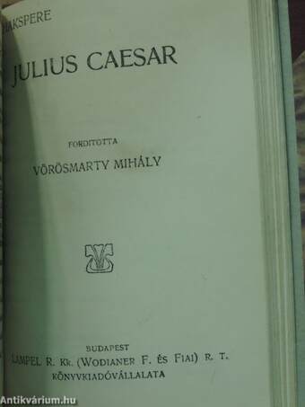 A Szent-Iván-éji álom/János király/Hamlet dán királyfi/Julius Caesar