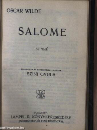 Az eszményi férj/Salome/Heródiás