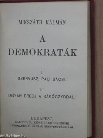 Egy választás Magyarországon vagy A körtvélyesi csíny/A demokraták