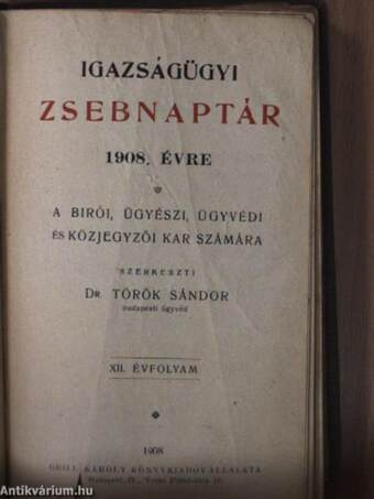 Igazságügyi zsebnaptár 1908. évre