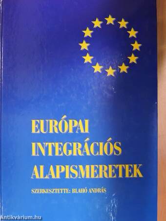 Európai integrációs alapismeretek