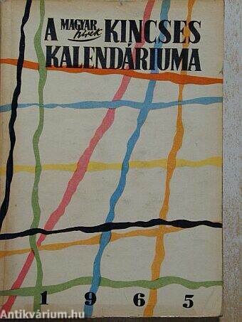A Magyar Hírek Kincses Kalendáriuma 1965