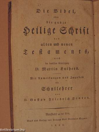 Schullehrer-Bibel I-V. (gótbetűs)