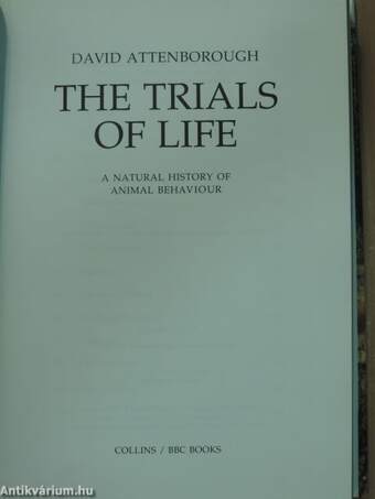 The Trials of Life