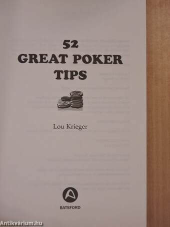 52 great poker at home, tournament and online tips