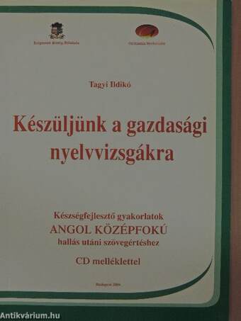 Készüljünk a gazdasági nyelvvizsgákra - CD-vel