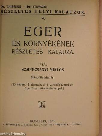 Eger és környéke részletes kalauza