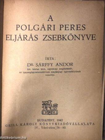 A polgári peres eljárás zsebkönyve