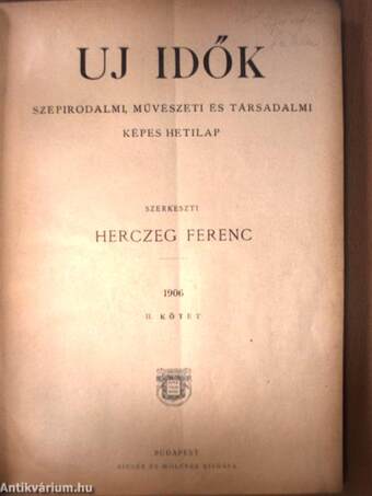 Uj Idők 1906. julius-december (fél évfolyam)