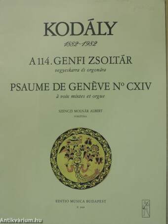 A 114. Genfi Zsoltár vegyeskarra és orgonára