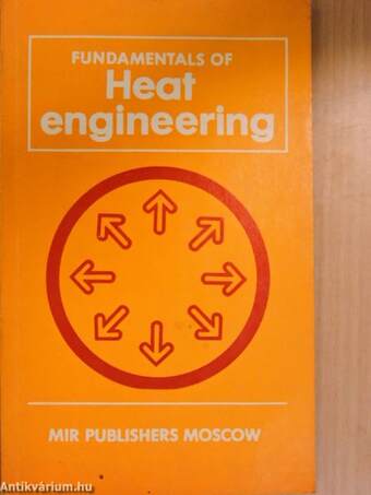 Fundamentals of Heat Engineering