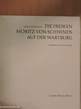 Die Fresken Moritz von Schwinds auf der Wartburg