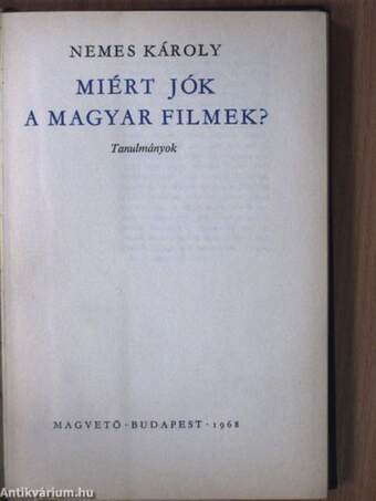 Miért jók a magyar filmek?