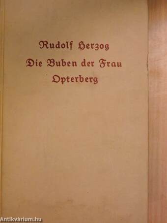 Die Buben der Frau Opterberg (gótbetűs)