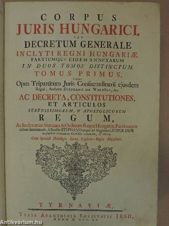 Corpus Juris Hungarici I-II.