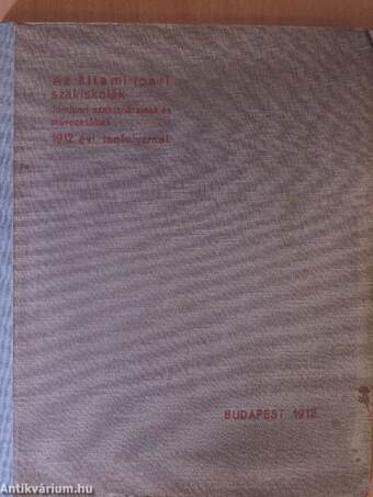 Az állami ipari szakiskolák fémipari szaktanárainak és művezetőinek 1912. évi tanfolyamai