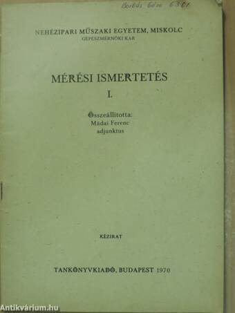 Mérési ismertetés I.