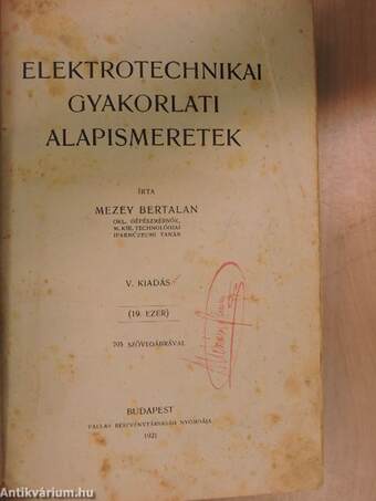 Elektrotechnikai gyakorlati alapismeretek