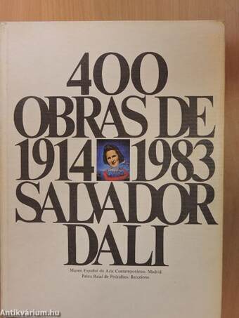 400 obras de 1914 a 1983 de Salvador Dalí