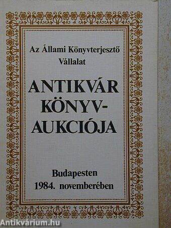 Az Állami Könyvterjesztő Vállalat antikvár könyvaukciója Budapesten 1984 novemberében