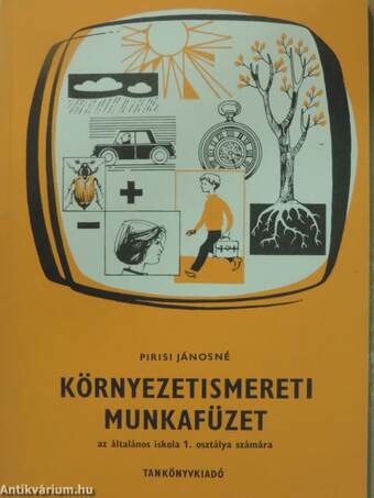 Környezetismereti munkafüzet 1.