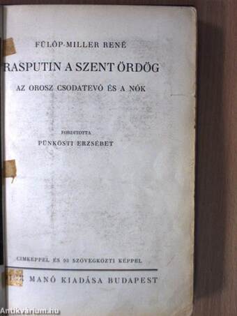 Rasputin a szent ördög