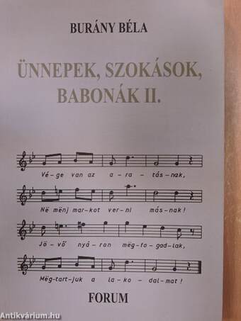 Ünnepek, szokások, babonák I-II.