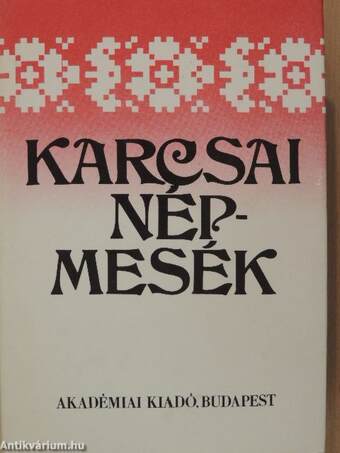 Karcsai népmesék I-II.