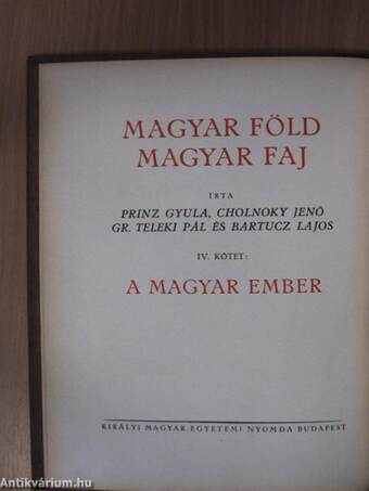 Magyar föld, magyar faj IV.