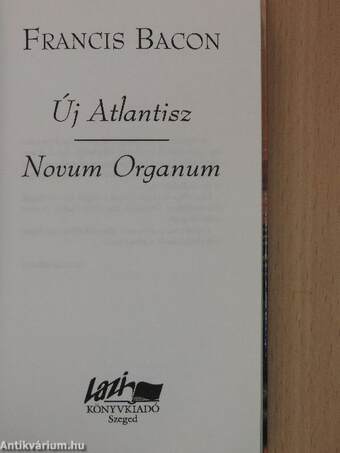 Új Atlantisz/Novum Organum